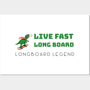 Live Fast, Long Board Posters and Art